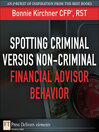Spotting Criminal Versus Non-Criminal Financial Advisor Behavior (eBook)